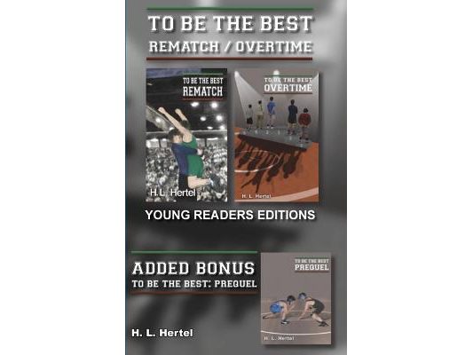 Rematch and Overtime - To Be the Best - Young Readers Edition
