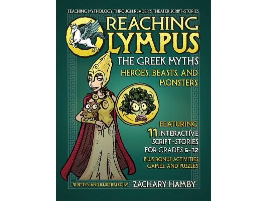 Reaching Olympus, the Greek Myths: Heroes Beasts and Monsters