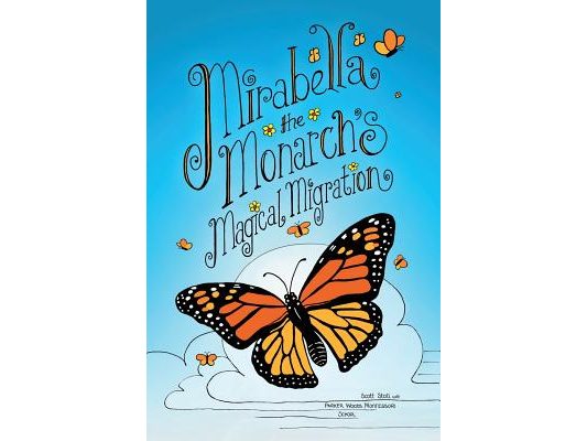 Mirabella the Monarch's Magical Migration