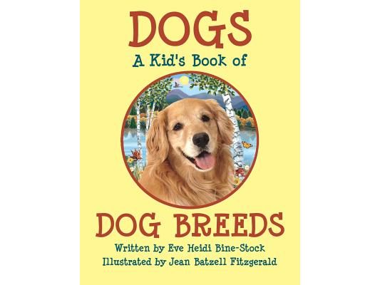 Dogs: A Kid's Book of DOG BREEDS