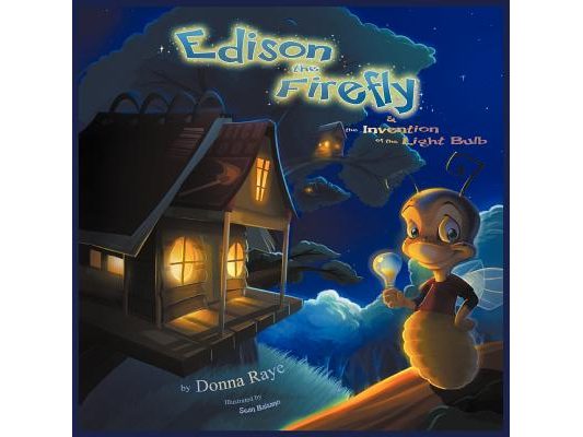 Edison the Firefly and the Invention of the Light Bulb (Multilingual Edition)