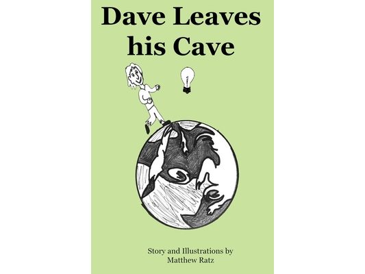 Dave Leaves his Cave