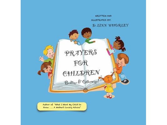 Prayers for Children: Bedtime & Otherwise!