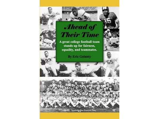 Ahead of Their Time: A great college football team stands up for fairness, equality, and teammates