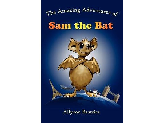 The Amazing Adventures of Sam the Bat