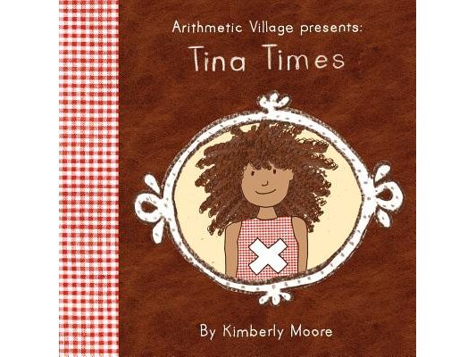 Arithmetic Village Presents Tina Times