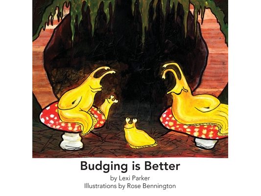 Budging Is Better