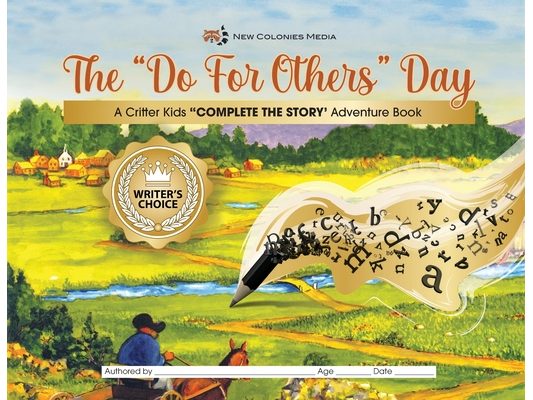 The Do For Other's Day Complete the Story Adventure Book