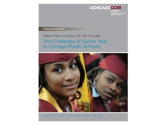From High School to the Future: The Challenge of Senior Year in Chicago Public Schools