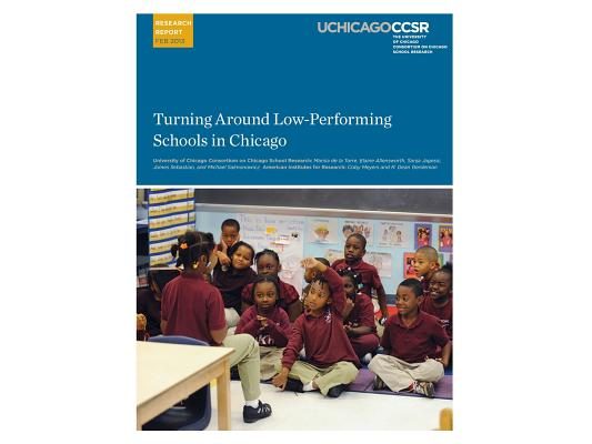 Turning Around Low-Performing Schools in Chicago