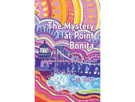 The Mystery at Point Bonita: A Northern California Lighthouse Adventure