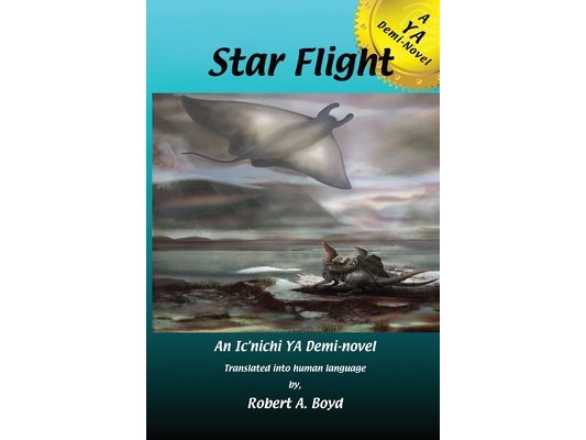 Star Flight: A YA Demi-Novel