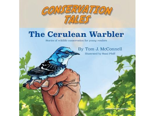 Conservation Tales: The Cerulean Warbler