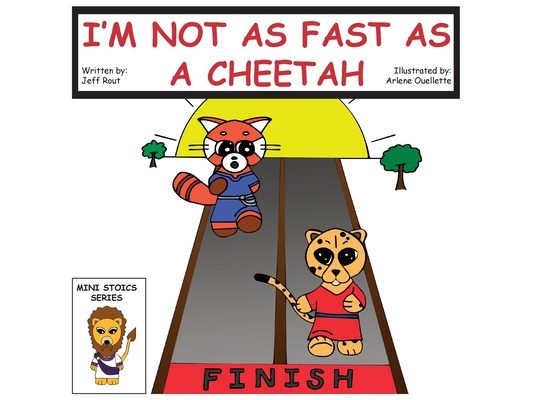 I'm Not as Fast as a Cheetah