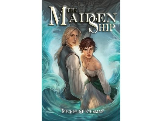 The Maiden Ship: Book 1 of 3