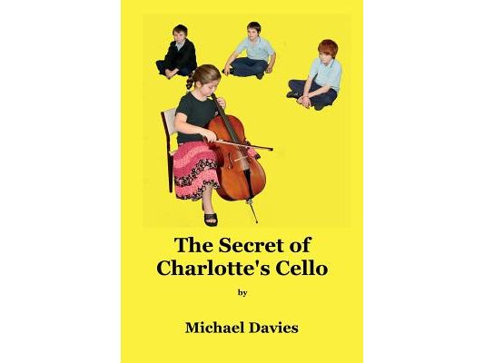 The Secret of Charlotte's Cello