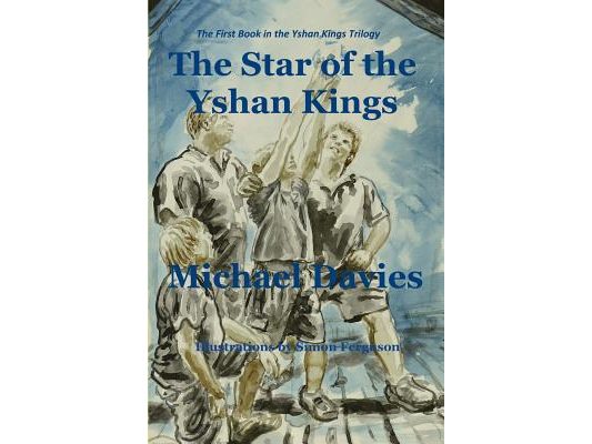 The Star of the Yshan Kings: The First Book in the Yshan Kings trilogy