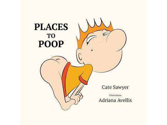 Places to Poop: Toilet Training Fun