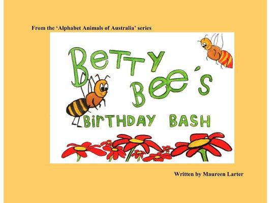 Betty Bee's Birthday Bash