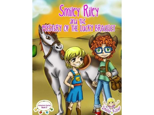 Smiley Riley and the Mystery of the Lucky Bracelet