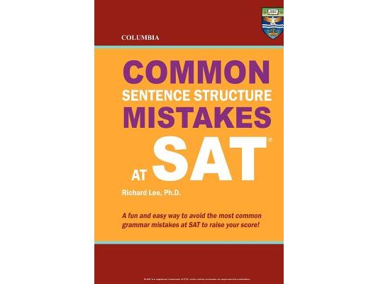 Columbia Common Sentence Structure Mistakes at SAT