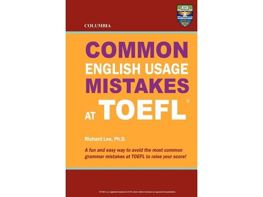 Columbia Common English Usage Mistakes at TOEFL