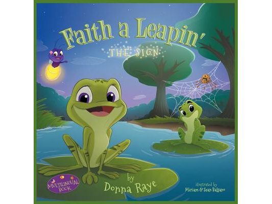 Faith a Leapin': The Sign (Multilingual Edition)