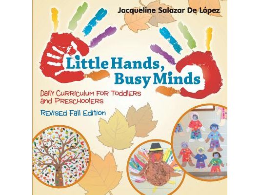 Little Hands, Busy Minds Revised Fall Edition