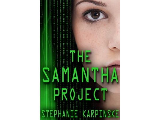 The Samantha Project (the Samantha Project Series #1)