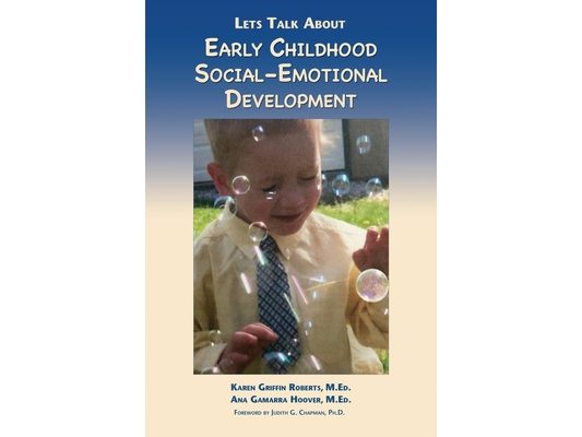 Let's Talk About Early Childhood Social-Emotional Development