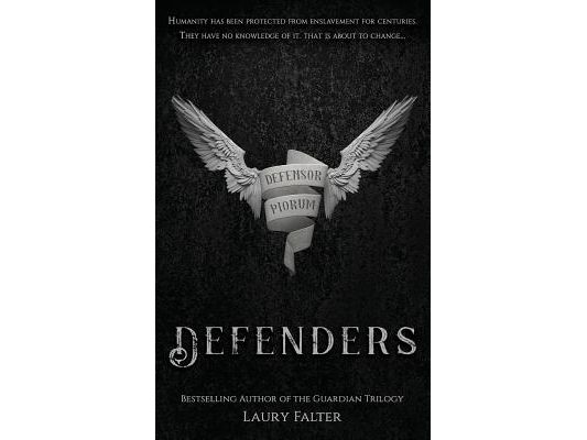Defenders (Guardian Saga Book 4)