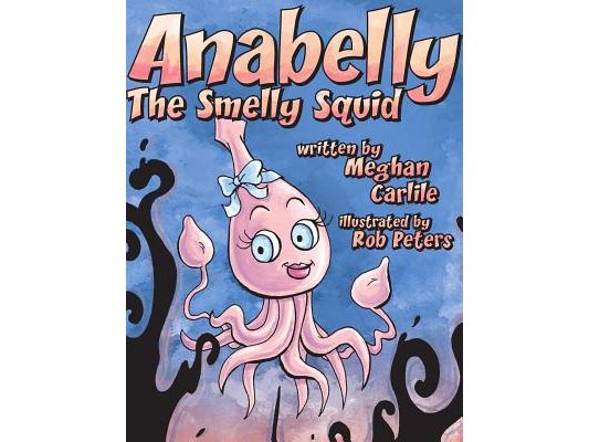 Anabelly the Smelly Squid