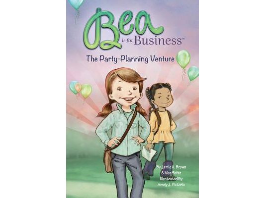 Bea is for Business: The Party-Planning Venture