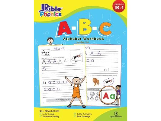 Bible Phonics: A-B-C Alphabet Workbook