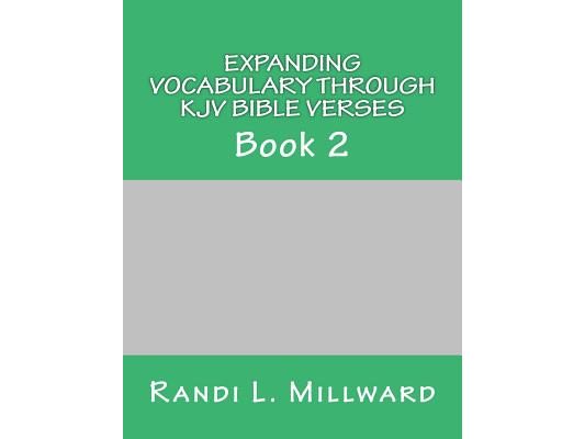 Expanding Vocabulary Through KJV Bible Verses: Book 2