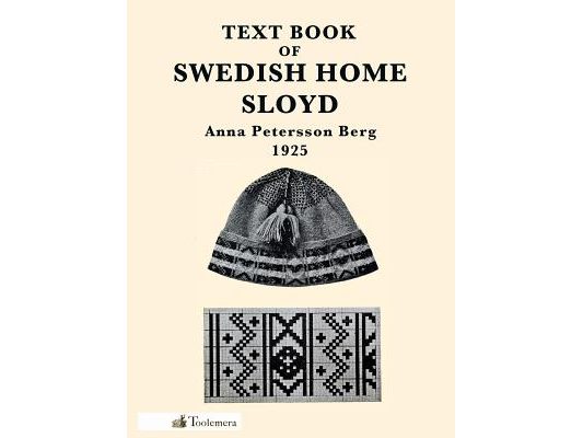 Text Book of Swedish Home Sloyd