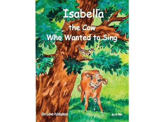 Isabella, The Cow Who Wanted To Sing