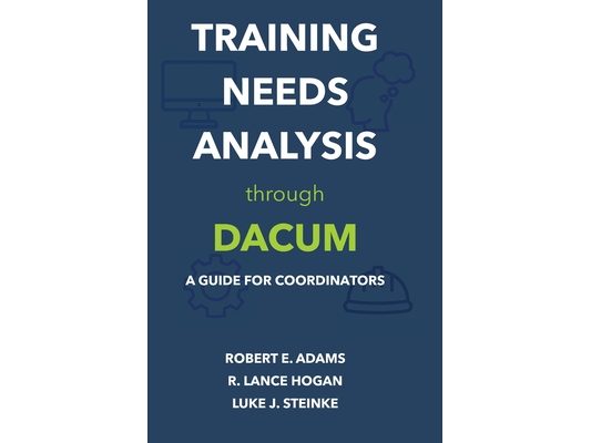 Training Needs Analysis through DACUM: A Guide for Coordinators