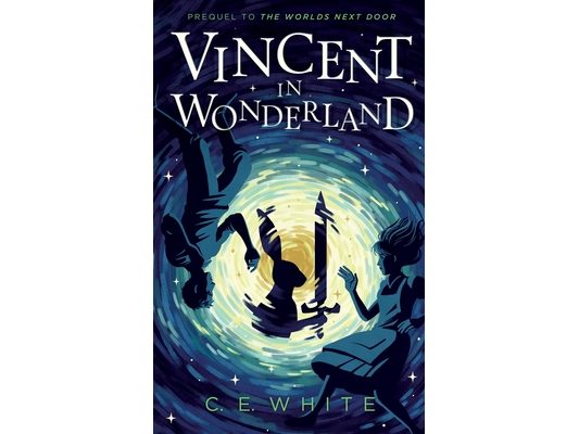 Vincent in Wonderland: Prequel to The Worlds Next Door