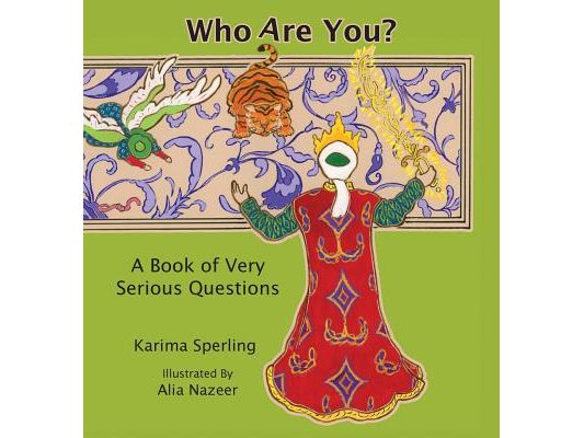 Who Are You? A Book of Very Serious Questions