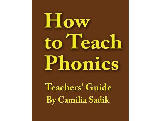 How to Teach Phonics - Teachers' Guide