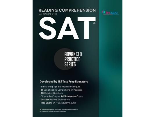 SAT Reading Comprehension Workbook: Advanced Practice Series