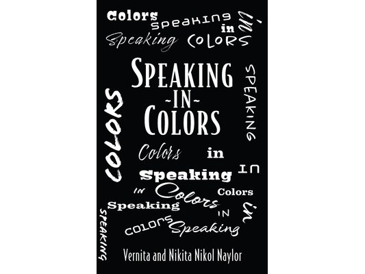 Speaking In Colors