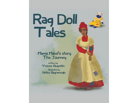 Rag Doll Tales: Mama Mabel's Story, the Journey