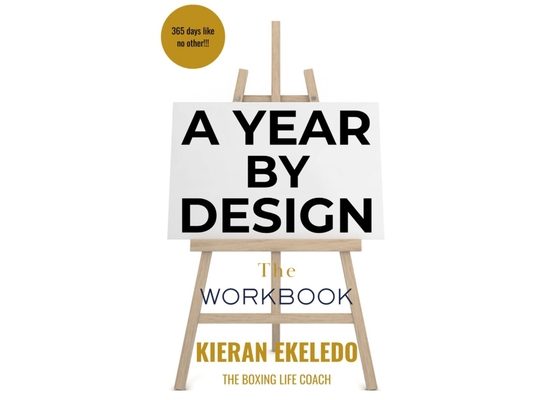 A Year by Design: The Workbook To My Best Life