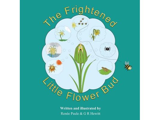 The Frightened Little Flower Bud