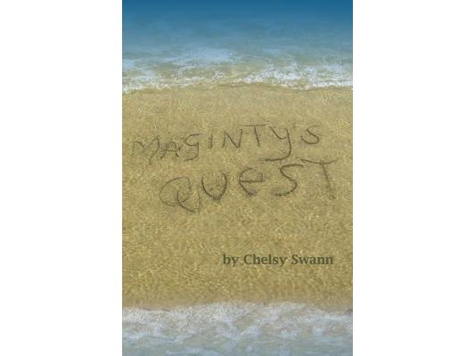 Maginty's Quest: A swashbuckling adventures story for all readers from 10 years old to 90!
