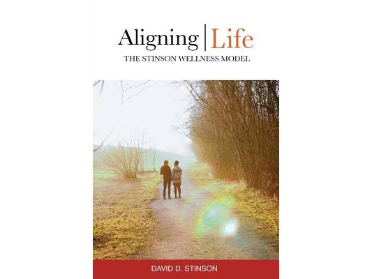 Aligning Life: The Stinson Wellness Model