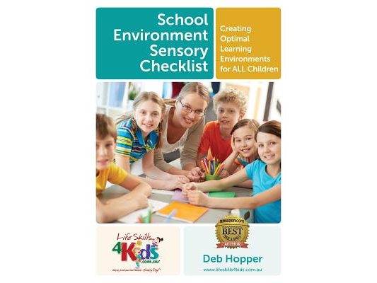 School Environment Sensory Checklist: Creating Optimal Learning Environments for ALL Children