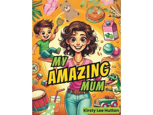 My Amazing Mum
